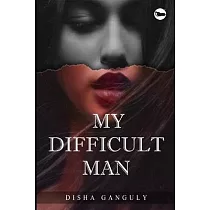 My Difficult Man