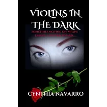 Violins In The Dark