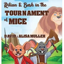 Rilian & Bash in the Tournament of Mice