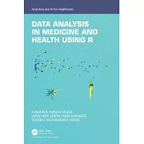 Data Analysis in Medicine and Health Using R