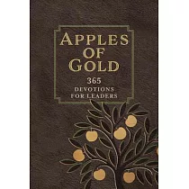 Apples of Gold： 365 Devotions for Leaders