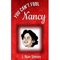 You Can’t Fool Nancy