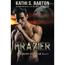 Frazier： A Cross to Bear Shifter Romance