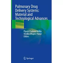 Pulmonary Drug Delivery Systems： Material and Technological Advances