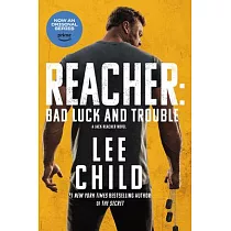 Bad Luck and Trouble (Movie Tie─In)： A Jack Reacher Novel