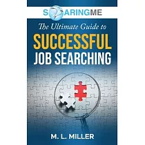 SoaringME The Ultimate Guide to Successful Job Searching