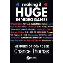 Making It Huge in Video Games： Memoirs of Composer Chance Thomas
