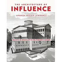 The Architecture of Influence： The Myth of Originality in the Twentieth Century