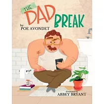 The Dad Break