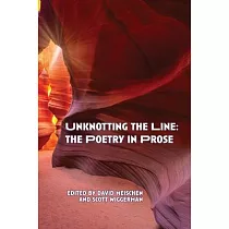 Unknotting the Line： The Poetry in Prose