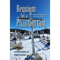 Requiem for a Phantom God