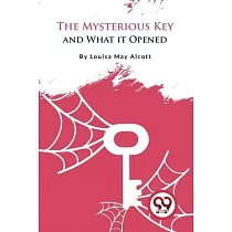The Mysterious Key and What it Opened