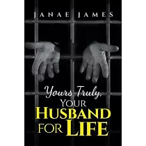 Yours Truly， Your Husband for Life
