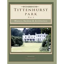Tittenhurst Park： History， Gardens， & Architecture