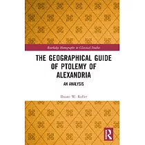 The Geographical Guide of Ptolemy of Alexandria： An Analysis