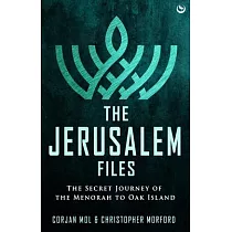 The Jerusalem Files： The Secret Journey of the Menorah to Oak Island