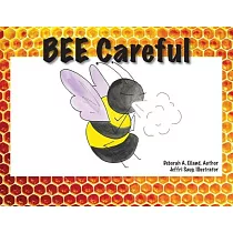 BEE Careful