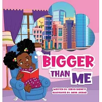 Bigger Than Me!