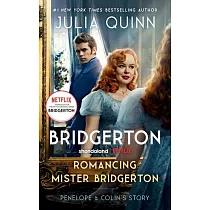 Romancing Mister Bridgerton [TV Tie─in]