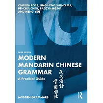 Modern Mandarin Chinese Grammar： A Practical Guide