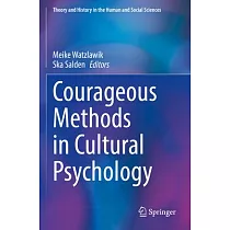 Courageous Methods in Cultural Psychology