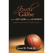 Jewels of the Game─ How to Get a Job Working In Sports