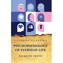 Psychopathology of Everyday Life