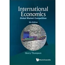 International Economics： Global Market Competition (5th Edition)