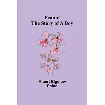 Peanut The Story of a Boy