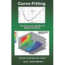 Curve─Fitting： The Science and Art of Approximation