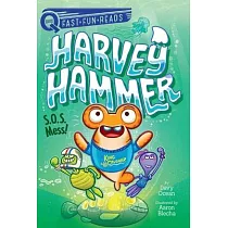 S.O.S. Mess!： Harvey Hammer 3
