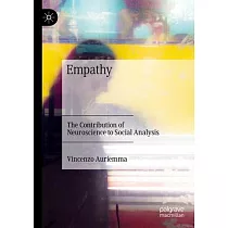 Empathy： The Contribution of Neuroscience to Social Analysis