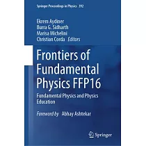Frontiers of Fundamental Physics Ffp16： Fundamental Physics and Physics Education