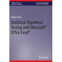 Statistical Hypothesis Testing with Microsoft (R) Office Excel (R)