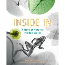 Inside in： X─Rays of Nature’s Hidden World