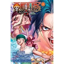One Piece： Ace’s Story──The Manga， Vol. 1