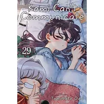 Komi Can’t Communicate， Vol. 29