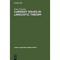 Current Issues in Linguistic Theory