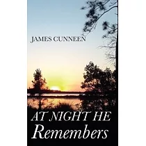 At Night He Remembers