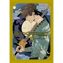 The Mortal Instruments： The Graphic Novel， Vol. 7
