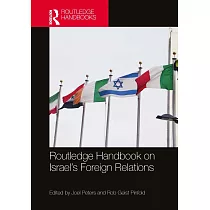 Routledge Handbook on Israel’s Foreign Relations