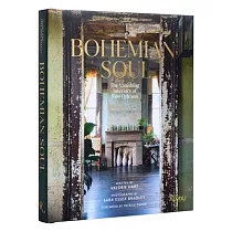 Bohemian Soul： The Vanishing Interiors of New Orleans