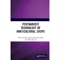 Postharvest Technology of Horticultural Crops