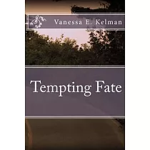 Tempting Fate