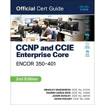 CCNP and CCIE Enterprise Core Encor 350─401 Official Cert Guide