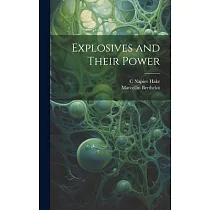 Explosives and Their Power