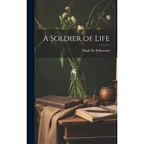 A Soldier of Life