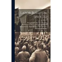 Labor Bulletin， Issue 132