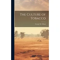 The Culture of Tobacco