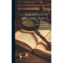 Essentials of Spelling， Part 1